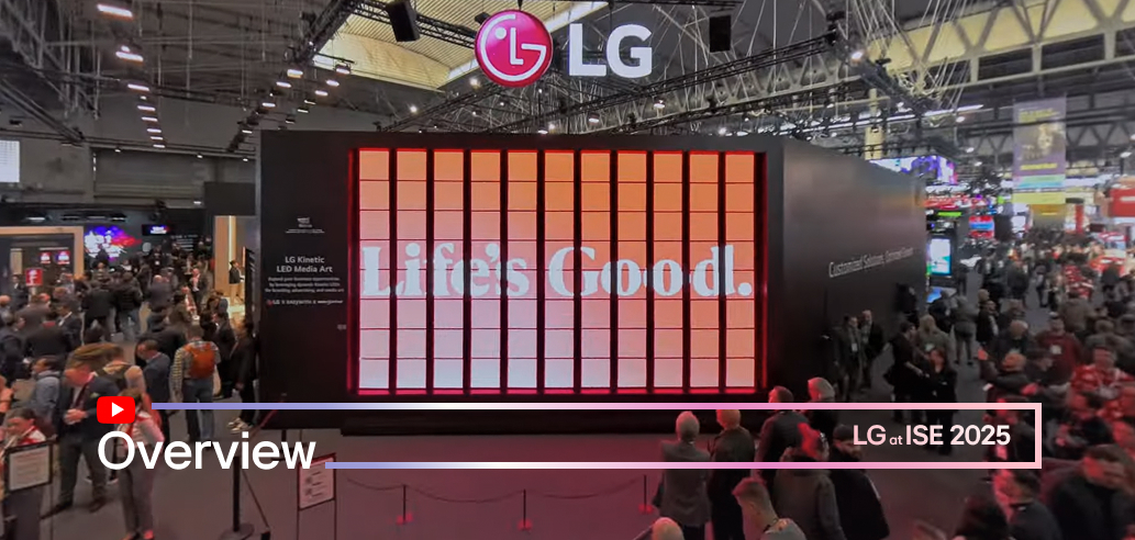Watch LG at ISE 2025 Overview video